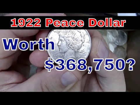A $368,750 Peace Dollar Dated 1922 ?? Why Is It Worth That Much?