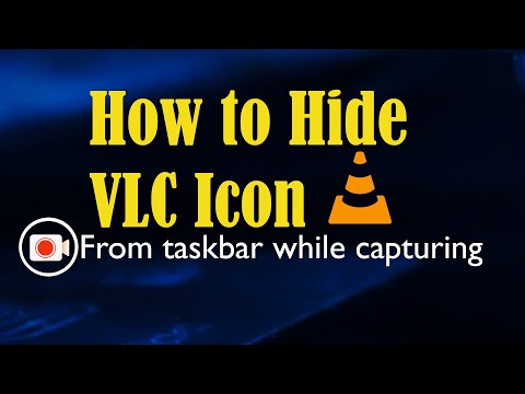 How to hide VLC Icon from taskbar while capturing screen