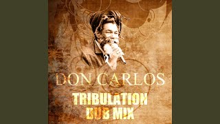 Tribulation (Dub Mix)