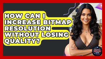 How Can I Increase Bitmap Resolution Without Losing Quality? - Graphic Design Nerd