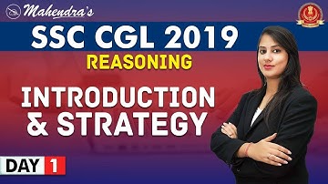 Introduction & Strategy | Reasoning | By Ritika Mahendras | SSC CGL 2019 | 9:45 am