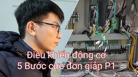 5 Bước để bắt đầu điều khiển động cơ Bước, động cơ Servo SIÊU ĐƠN GIẢN với PLC Fx5U Mitsubishi. P1