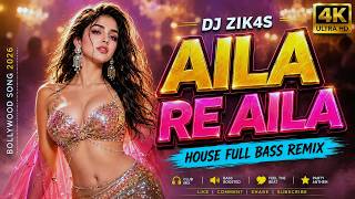 Aila Re Aila (DJ Remix) | Zik4s M | New Hindi Dance Remix 2026