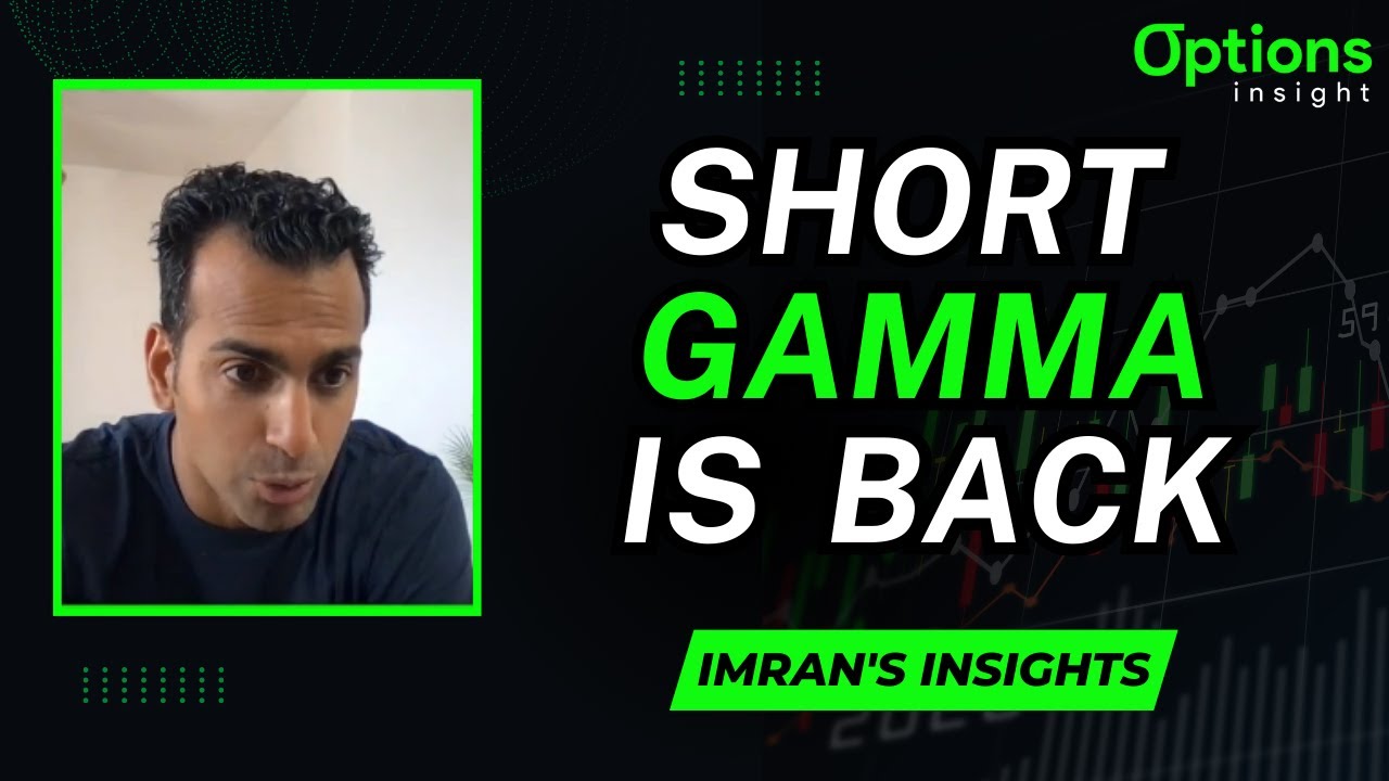 Short Gamma Is Back This Is What It Means YouTube