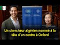  amir lebdioui prend la tte dun centre de recherches  luniversit doxford