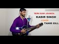 Kabir singh tera ban jaunga cover by tahir gill  shahid k kiara a  tulsi kumar akhil sac.eva