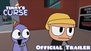 Timmy’s Curse | Official Trailer