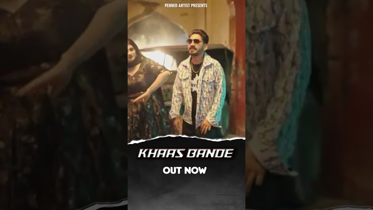 Khaas Bande out now 