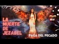 LA MUERTE DE JEZABEL