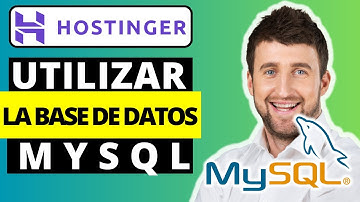 Cómo Utilizar la Base de Datos MySQL en Hostinger