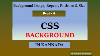 Background Image, position & Size in CSS for beginners in Kannada | CSS Part 8
