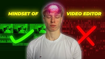 Mindset Of Video Editor That You Need Know