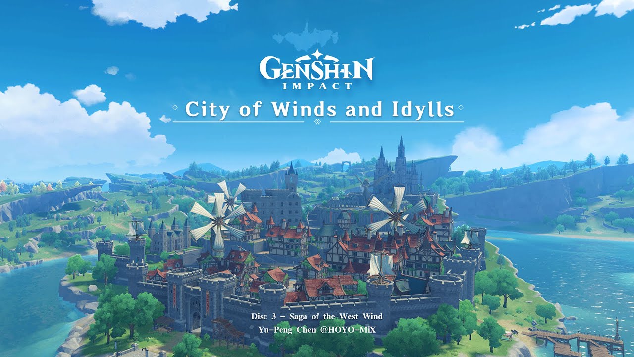 City of Winds and Idylls   Disc 3 Saga of the West WindGenshin Impact