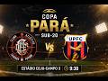 Craques do Futuro x União Paraense | COPA PARÁ SUB-20