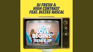 How Love Begins (Diztortion Remix)