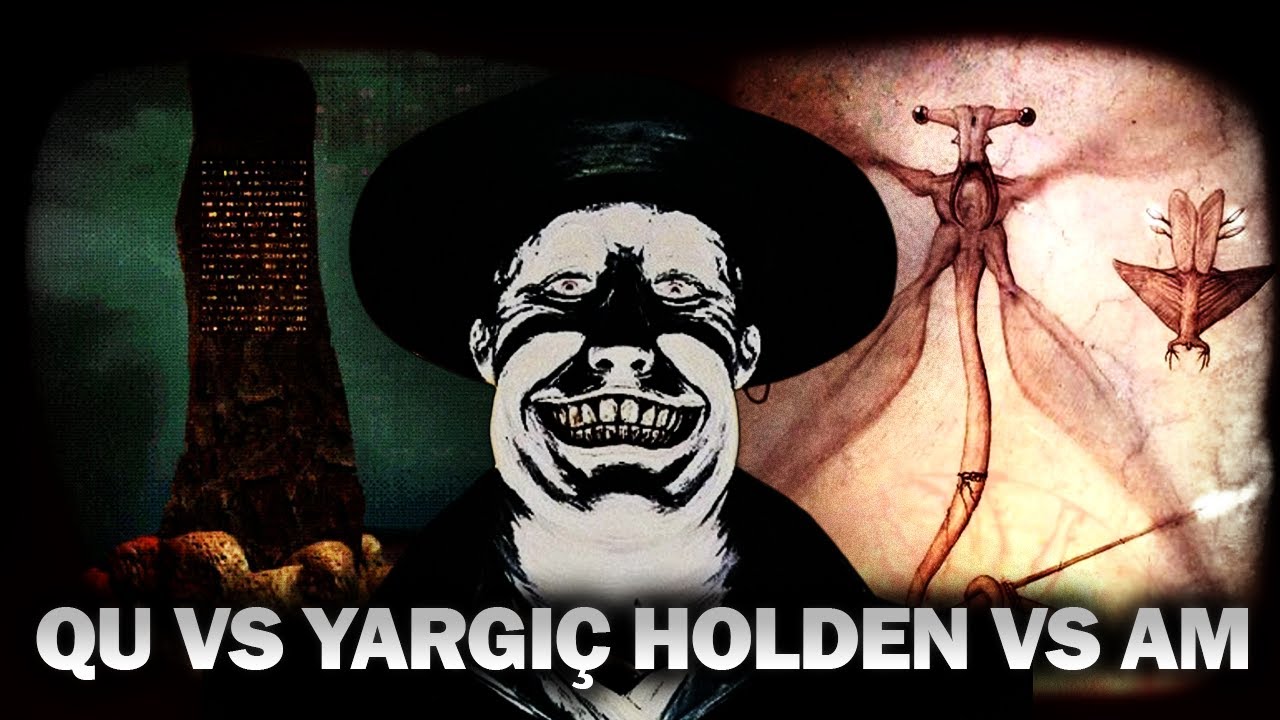 HANGİSİ DAHA KÖTÜCÜL? | QU VS YARGIÇ HOLDEN VS AM