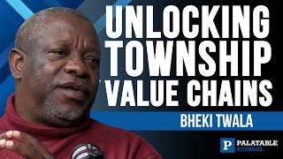 Strategic Market Analysis: Unlocking the R180 Billion Township Economy | Bheki Twala Guide