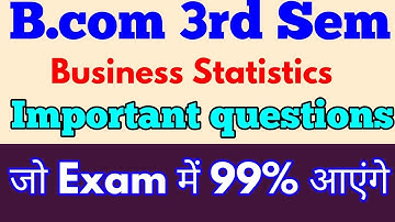 #BusinessStatistics   Important questions #Bcom जो #Exam में 99% आ सकते हैं  - By ARUN GAUTAM