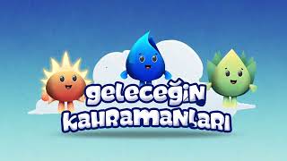 Geleceğin Kahramanları - Güneşin Süper Gücü