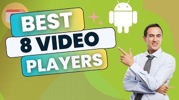 Best Video Player for Android