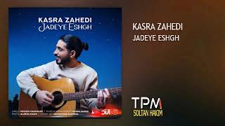 Kasra Zahedi - Jade Eshgh Resimi