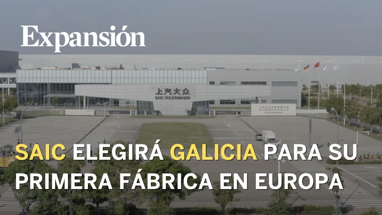 El grupo chino SAIC, a punto de elegir Galicia para su primera fábrica de coches en Europa