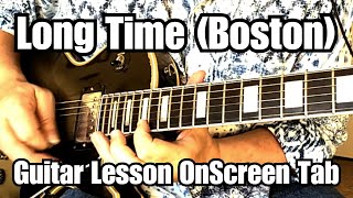 LONG TIME Guitar Lesson BOSTON w/ On Screen Tabs