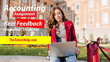 Accounting Assignment Help Student Reviews | Thetutorshelp