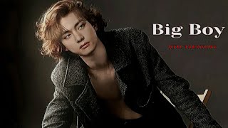 Kim Taehyung - Big Boy - [Fmv]