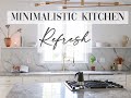 MINIMALISTIC KITCHEN REFRESH / Easy changes HUGE Transformation