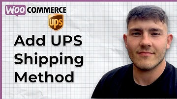 How to Add UPS Shipping Method on Woocommerce Store (2025 Guide)