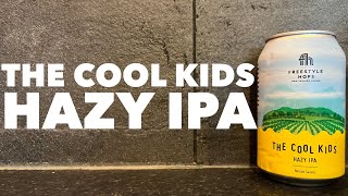 Freestyle Hops The Cool Kids Hazy IPA | Australian Craft Beer Review
