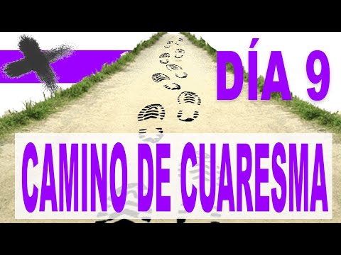 ✝️ Día 9 - Mi alma te busca en silencio 🔷 CAMINO DE CUARESMA con el PADRE GUILLERMO SERRA