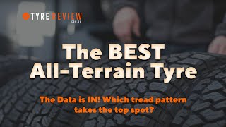 The BEST 10 All Terrain Tyre  Toyo | Maxxis | Pirelli | Falken | Nitto