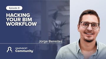 Episode 9: Hacking your BIM workflow