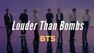 BTS - Louder than bombs ( SUB INDO )