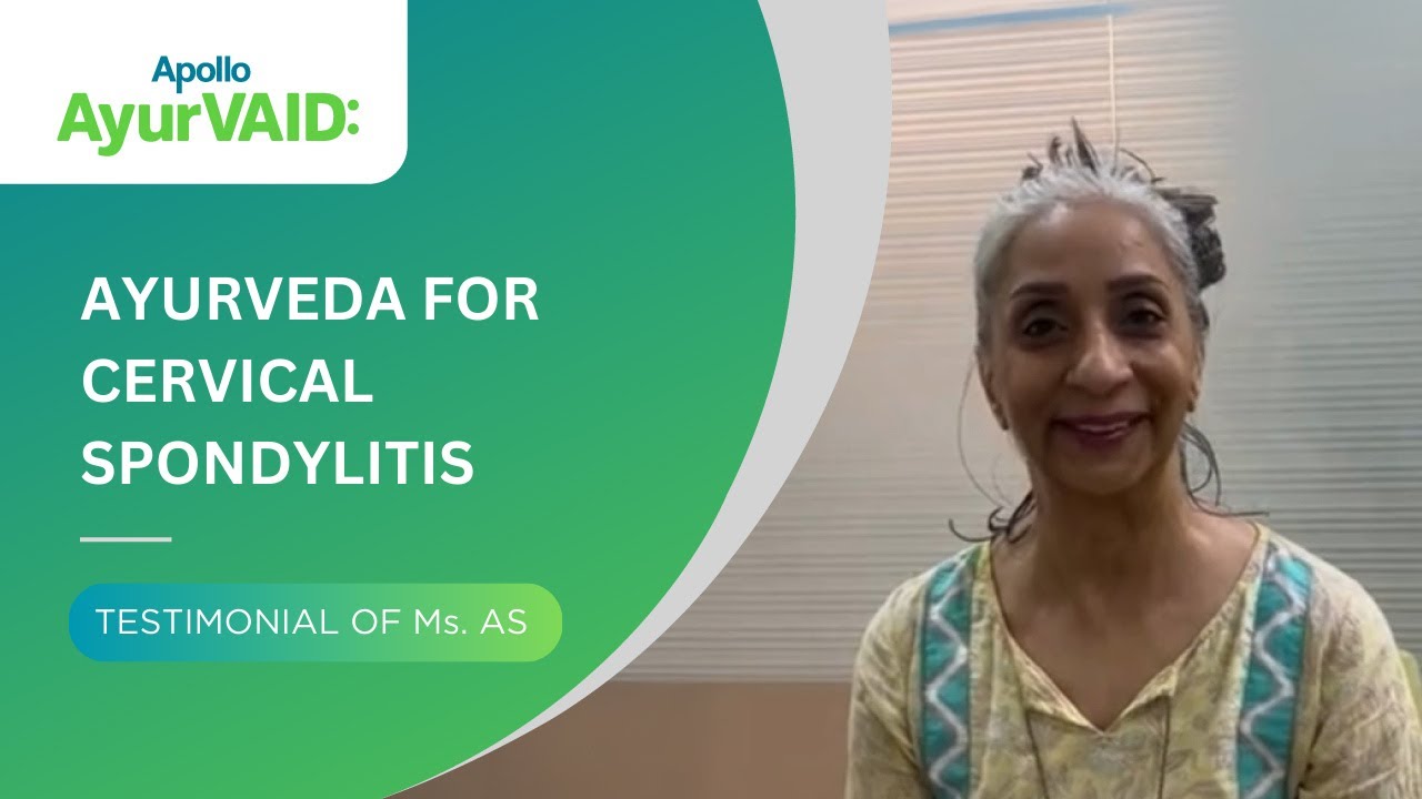 Ayurveda for Cervical Spondylitis Treatment | Apollo AyurVAID Hospitals ...