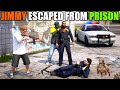 JIMMY ESCAPED FROM PRISON (GTA 5 Mods)