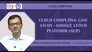 Cloud Computing Case Study - Google Cloud Platform (GCP)