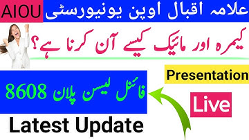 AIOU | 8608 Final Lesson Plan | How to give presentation on LMS portal