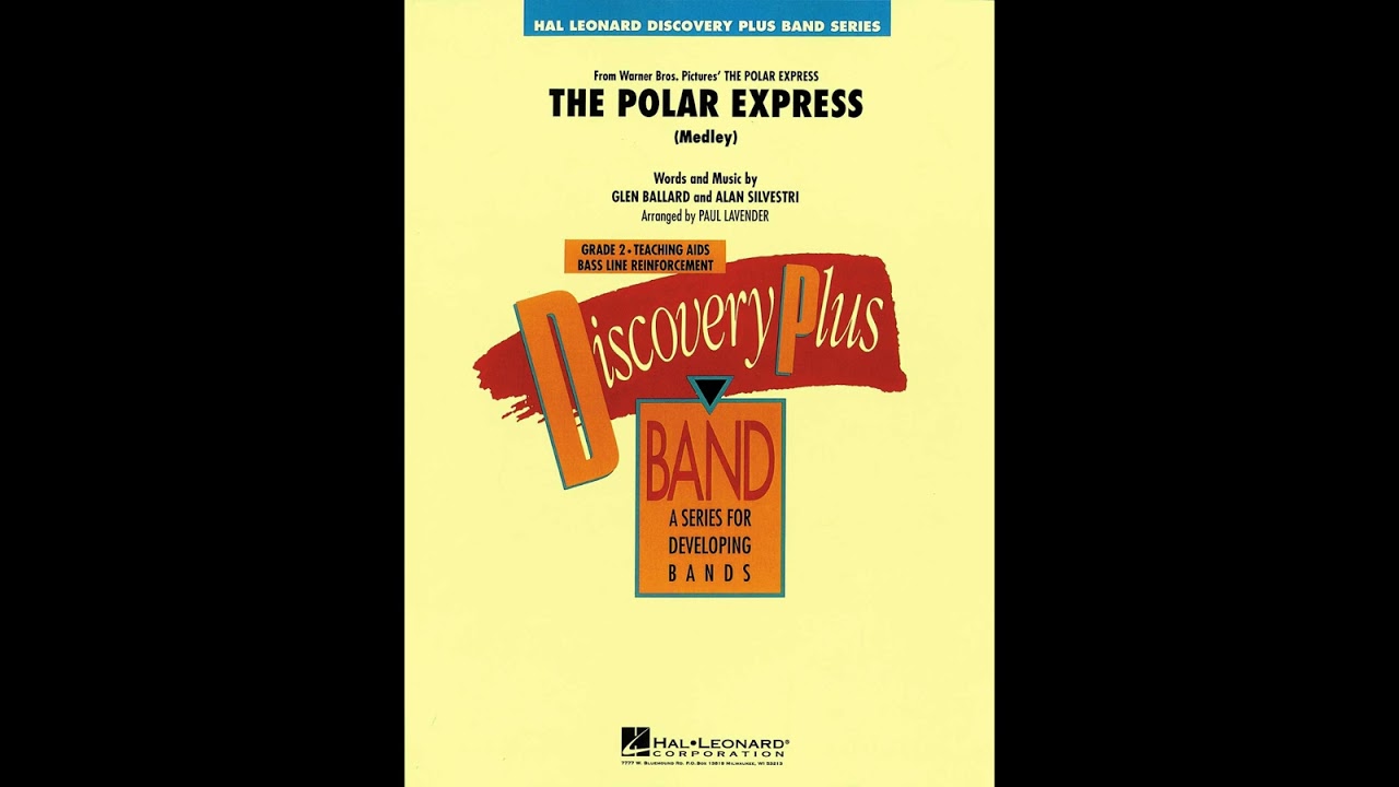 The Polar Express Medley (Band) | Paul Lavender