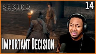Sekiro Shadows Die Twice Gameplay ∙ Help Kuro Or Obey Iron Code | Walkthrough Pt. 14