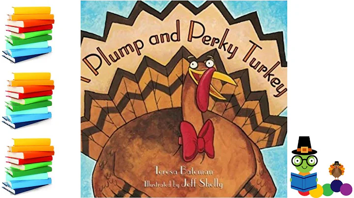 A Plump and Perky Turkey - Thanksgiving Kids Books...