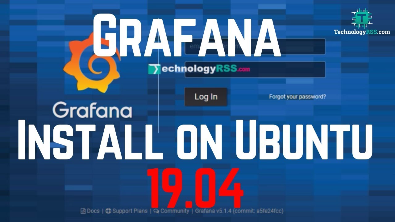 How To Install Grafana Server On Ubuntu 19.04 - YouTube