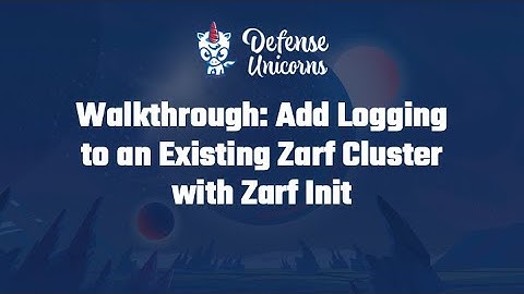 Walkthrough: Add Logging to an Existing Zarf Cluster with Zarf Init