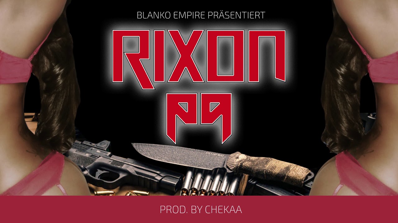 Watch Rixon - P9 (prod. by Chekaa) on YouTube Watch Rixon - P9 (prod. by Chekaa) on YouTube