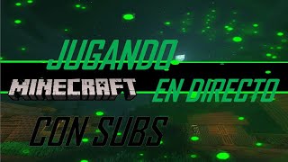 Directo de en vivo jugando MINECRAFT versión  1.19.31 supervivencia técnico Bedrock