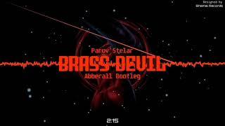 Parov Stelar - Brass Devil (Abberall Bootleg)