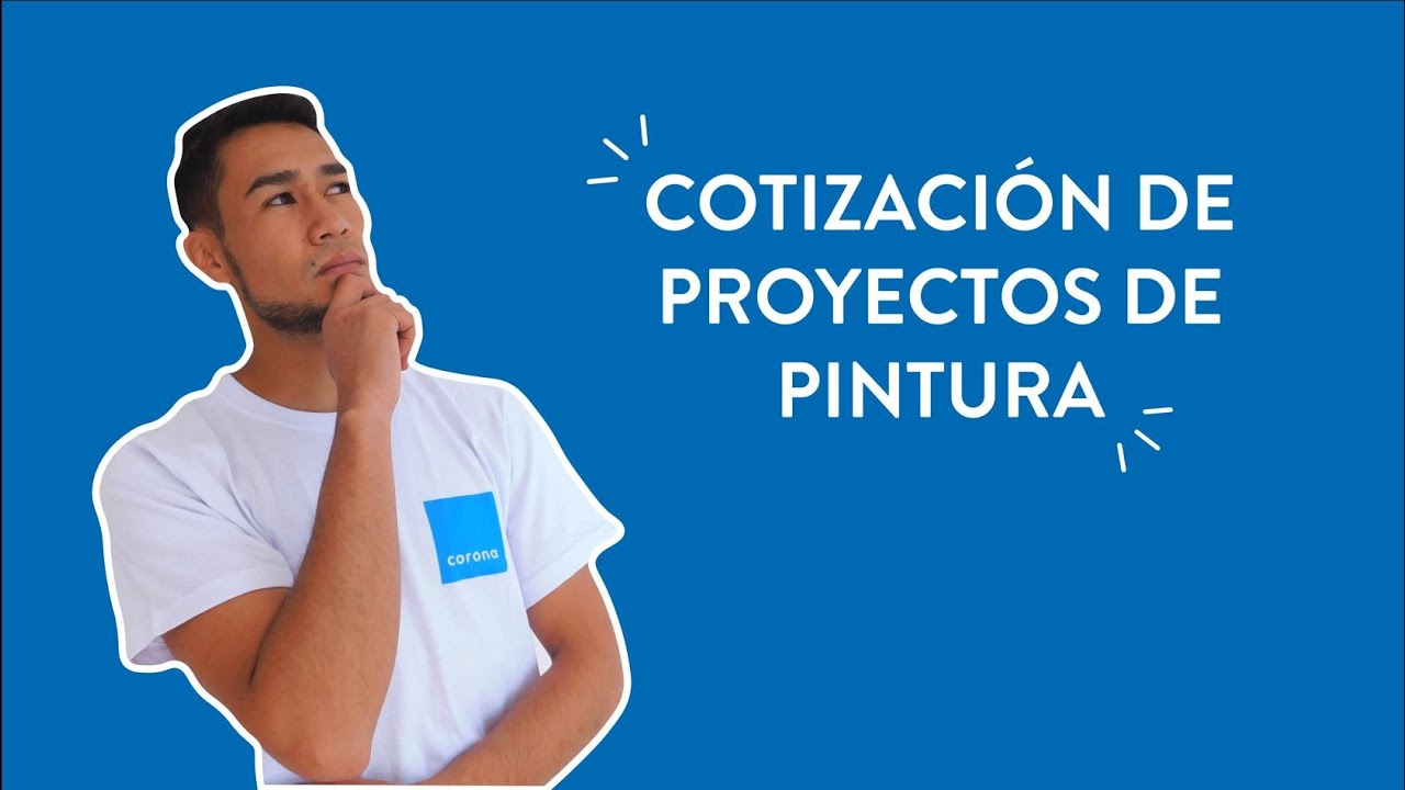 CORONA | ¿Cómo cotizar un trabajo de pintura? - YouTube