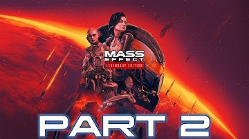 Mass Effect 2 Legendary Edition - Gameplay Walkthrough - Part 2 - "Omega"